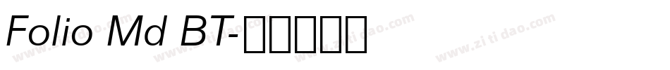 Folio Md BT字体转换